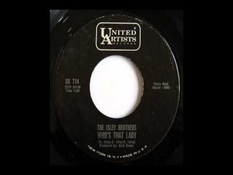 Who's That Lady-The Isley Brothers-1964