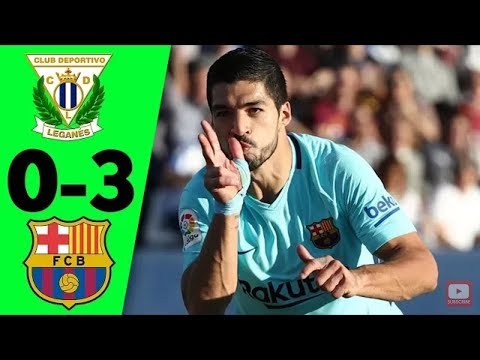 BARCELONA VS LEGANAS 3-0 ALL GOALS & EXTENDED HIGHLIGHTS