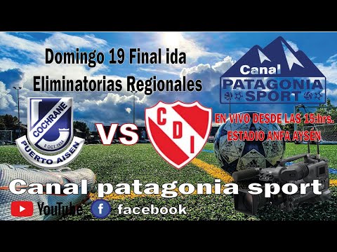 C.D. COCHRANE AYSEN VS INDEPENDIENTE (COYHAIQUE)