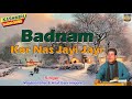 Badnam Kor Nas Jayi Jayi | हिट कश्मीरी सांग 2018 | Maine Yaara Ho | Maqbool Bhat, Altaf Bahr