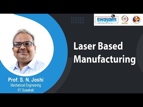 Laser Based Manufacturing Intro Video