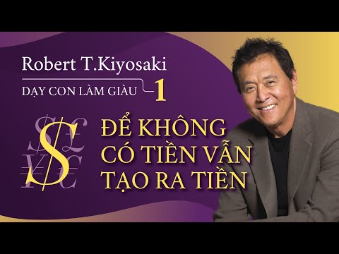 [Audio Book] Rich Dad Poor Dad Episode 1 - How to Make Money Without Money | Robert Kiyosaki