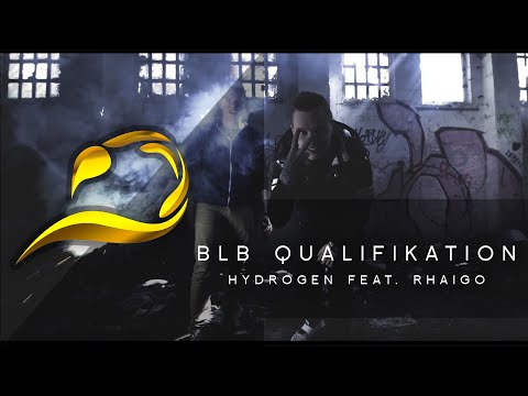 Hydrogen & Rhaigo - BLB Qualifikation 2017 (Niedersachsen)