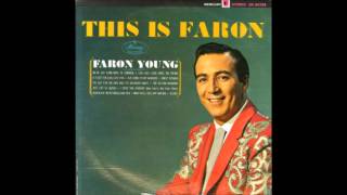 Faron Young -  A Place for Girls Like You