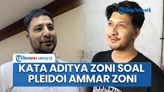 Aditya Zoni Tanggapi Pleidoi Ammar Zoni yang Singgung Irish Bella di Sidang PN Jakarta Pusat