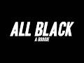 A Boogie All Black Music Video