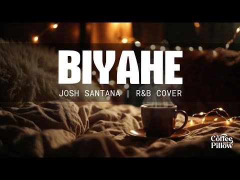 Biyahe - Josh Santana (Slowed R&B Cover 2025) 💕