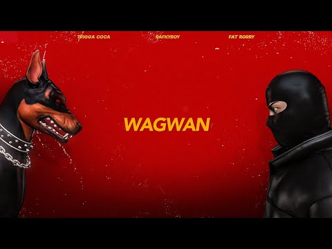 Trico - WAGWAN (ft. Rafkyboy, Fat Rorry) ( Video Lirik )