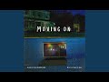 Moving On (feat. Rickie Wedlow)