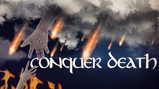 PREVAIL: HOW TO CONQUER DEATH (at the Second Coming of Jesus Christ) | SFP