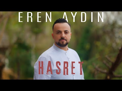 Eren Aydın - Hasret