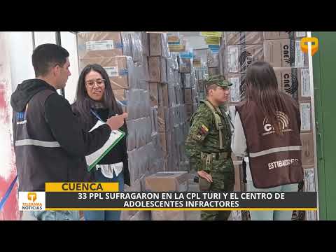 33 PPL sufragaron en la CPL Turi y el centro de adolescentes infractores