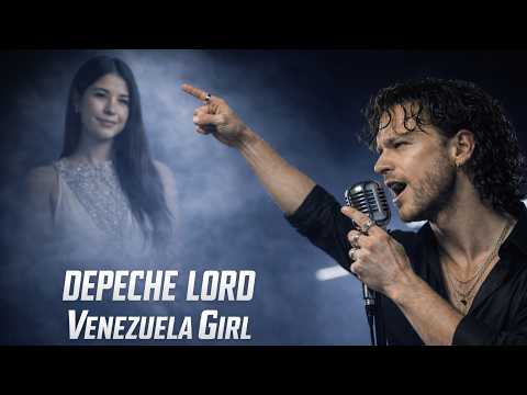 Depeche Lord – Venezuela Girl