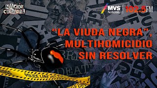 “La Viuda Negra”, multihomicidio sin resolver
