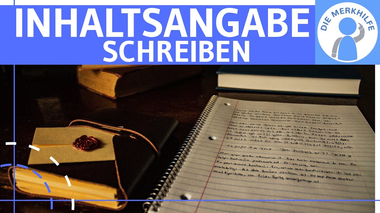Wie schreibe ich eine gute Inhaltsangabe? Merkmale, Aufbau, Regeln & Vorgehensweise - Deutsch