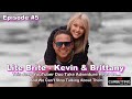 Corbetting - Episode #5  Kevin & Brittany Williams / Lite Brite Nation