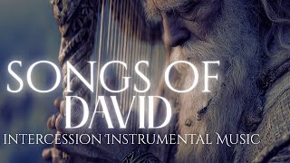 Prophetic Intercession Instrumental | Prayer | Meditation Music | Songs of David