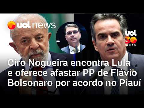 Ciro Nogueira encontra Lula e oferece afastar PP de Flávio Bolsonaro por acordo no Piauí