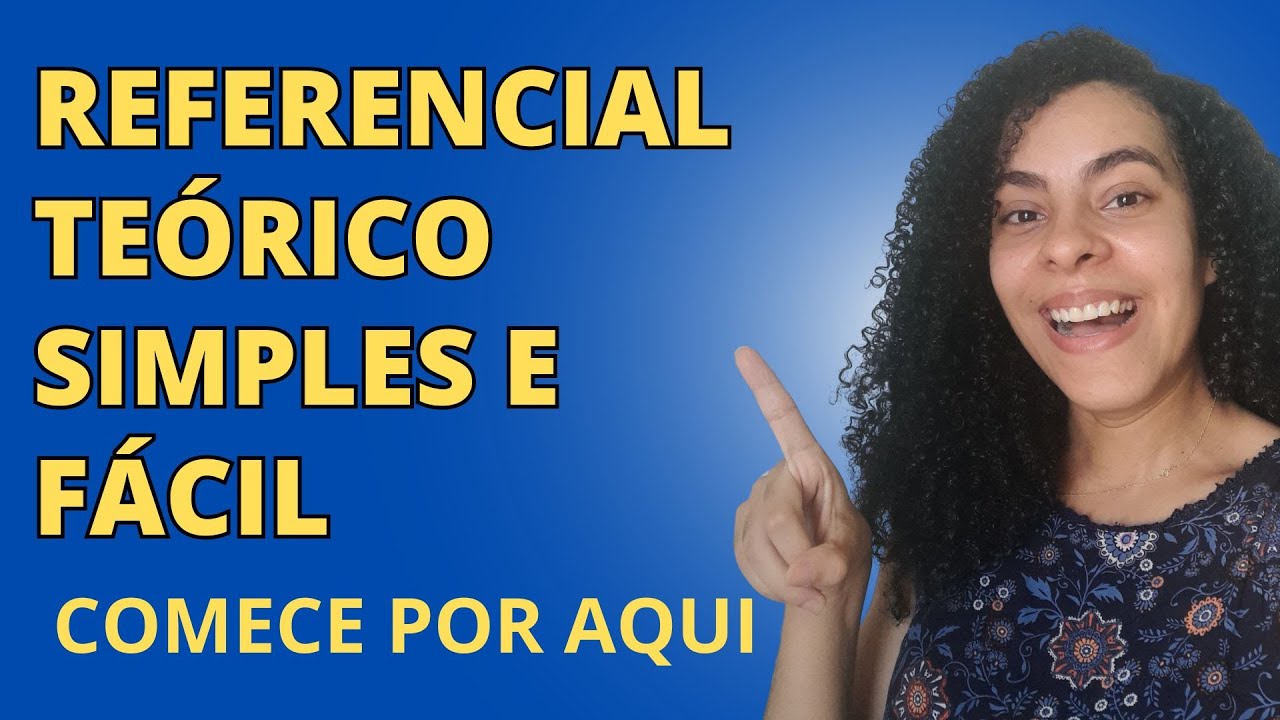 Como fazer o Referencial Teórico PERFEITO?