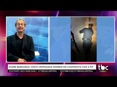 Segurança Máxima |14-09-26| Padre Bernardo: Cinco Criminosos morrem em confronto da a PM