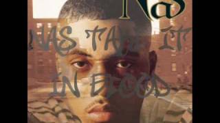 Nas - Take It In Blood