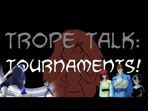 Trope Talk: Tournament Arcs