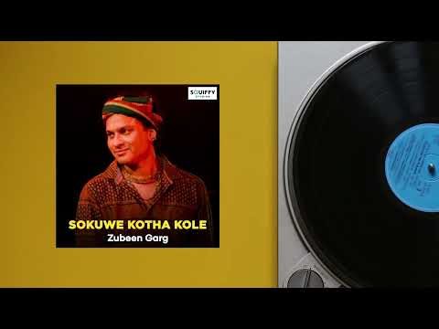 SOKUWE KOTHA KOLE -  Zubeen Garg | Krishnamoni Chutia | Hit Assamese Song