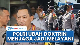Polri Refleksi, Listyo Sigit Prabowo: Ubah Doktrin Unjuk Rasa, dari Menjaga Jadi Melayani Masyarakat