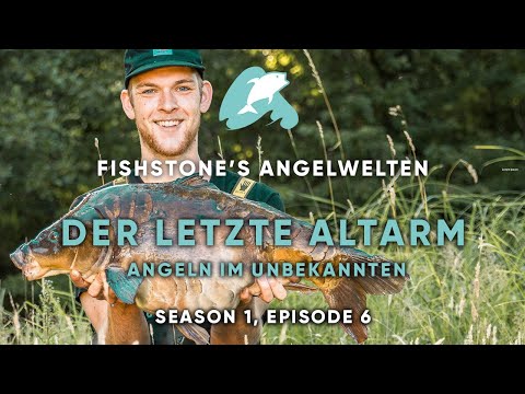 FISHSTONE's Angelwelten S1E6 - DER LETZTE ALTARM Angeln im Unbekannten