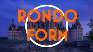 Understanding Form: The Rondo