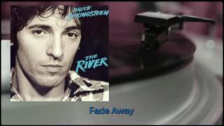Bruce Springsteen - Fade Away