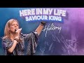 Here in my life - Hillsong ( Savior King ) ♫