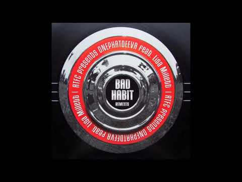 ATFC Presents OnePhatDeeva feat. Lisa Millett - Bad Habit (UNER Dub)