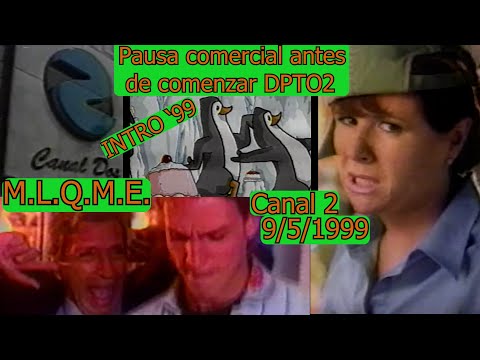 0488 M.L.Q.M.E.: Comerciales Antes de DPTO2, Cortina/Intro '99 - Domingo Para Todos, 9 de Mayo 1999