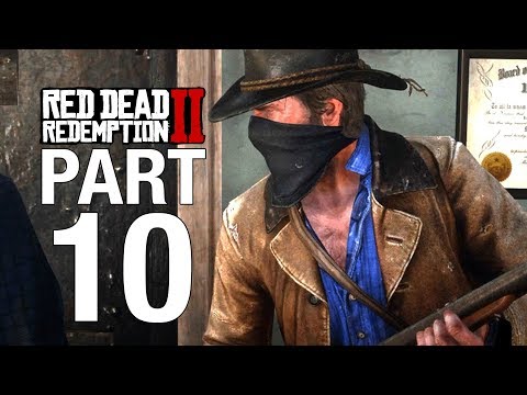 RED DEAD REDEMPTION 2 Full Walkthrough Part 10 - BOUNTY HUNTING | ROBBING DRUG STORE - No Commentary