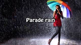 Parade Rain Music Video