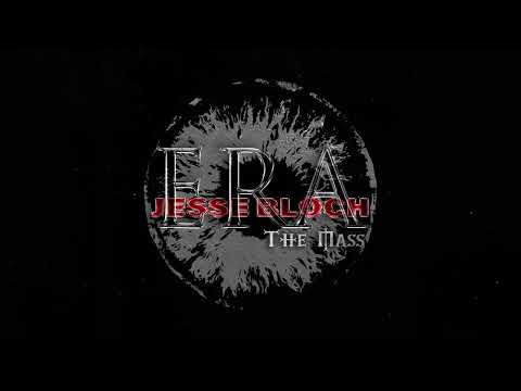 ERA - The Mass (Jesse Bloch Remix)