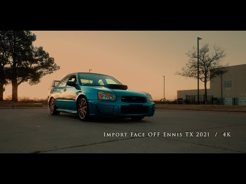 Import Face off Ennis TX 2021 | 4K