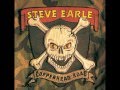 Steve Earle - Waitin On You