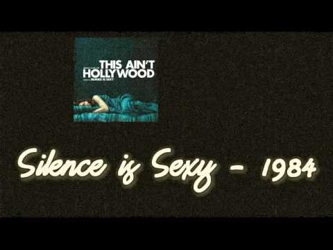 Silence is Sexy - 1984 (Creative Commons)