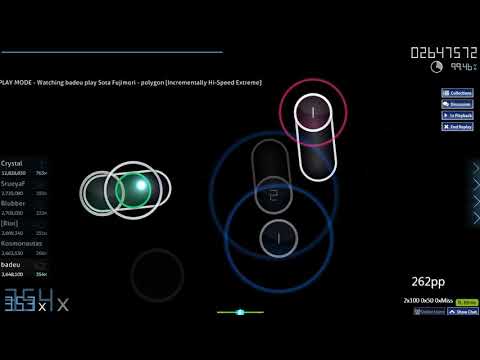 osu! | badeu | Sota Fujimori - polygon [Incrementally Hi-Speed Extreme] 97.72% 1st nomod FC 348pp #1