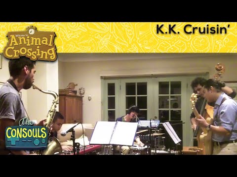 K.K. Cruisin' (Animal Crossing) - The Consouls