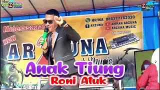 Download lagu Lagu Jambi - Anak Tiung - VOC. Roni Atuk -  management arzuna music mp3