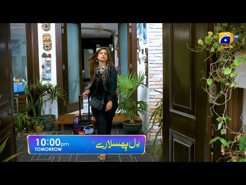 Dil Phisla Rey | Promo 2 | Tomorrow at 10:00 PM | Sonya Hussain | Zahid Ahmed | Har Pal Geo