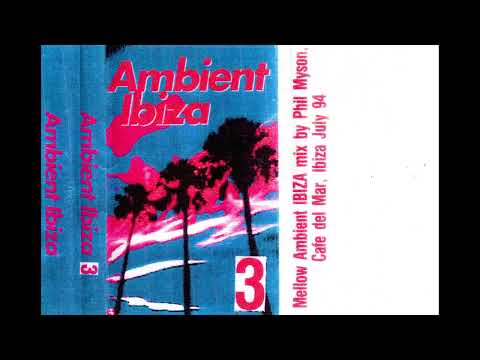 Phil Mison - Ambient Ibiza 3 (Cassette, 1994)