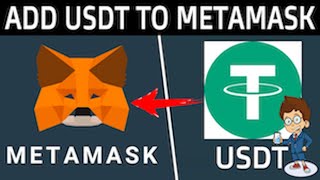 How to add USDT to MetaMask wallet