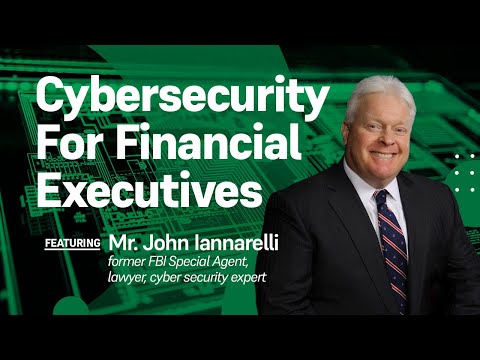 Cybersecurity For Financial Executives