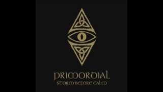 Primordial - Cast To The Pyre