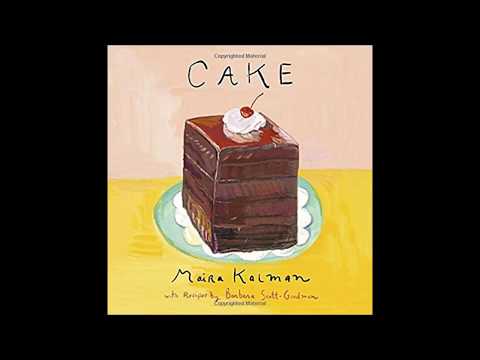 Cake by Maira Kalman