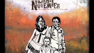 The Early November - Not Good at Saying Sorry